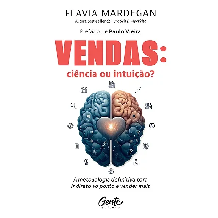 Livro Vendas: ciência ou intuição?