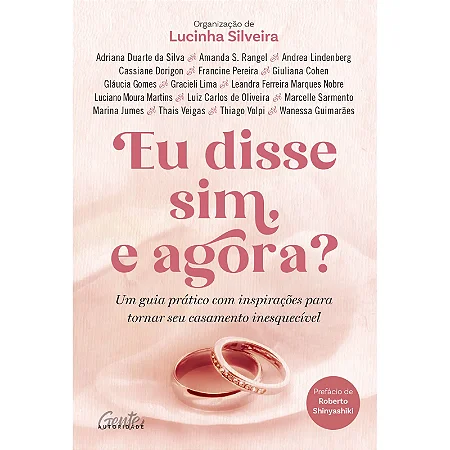 Livro Eu disse sim, e agora?