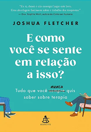 Livro E como você se sente em relação a isso?