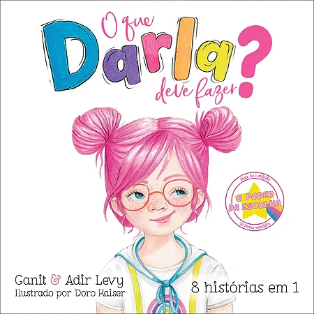 Livro O que Darla deve fazer?