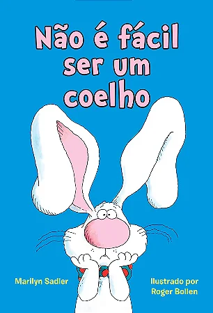 Livro Não é fácil ser um coelho