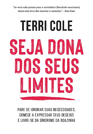 Livro Seja Dona dos Seus Limites Cole