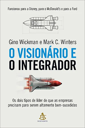 Livro O visionário e o integrador