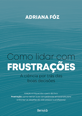 Livro Como Lidar com frustrações