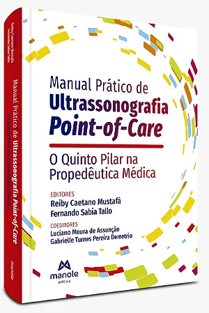 Livro Manual Prático de Ultrassonografia Point-Of-Care (Pocus)