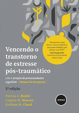 Livro Vencendo o Transtorno de Estresse Pós-traumático  Resick