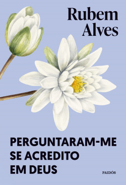 Livro Perguntaram-me se acredito em Deus