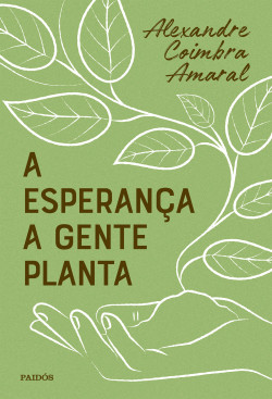 Livro A esperança a gente planta