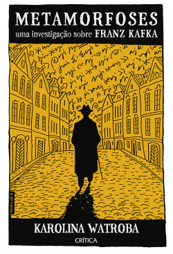 Livro Metamorfoses: Uma investigação sobre Franz Kafka