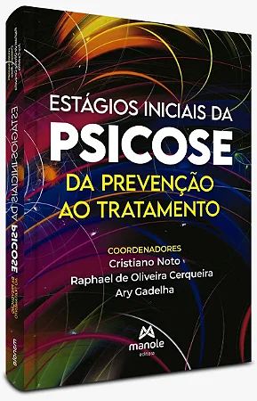 Livro Estágios Iniciais da Psicose: Da prevenção ao tratamento