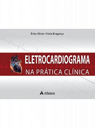 Livro Eletrocardiograma na Prática Clínica