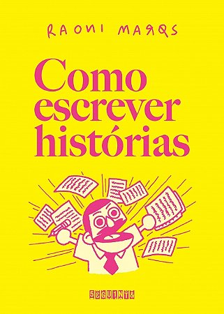 Livro Como Escrever Histórias