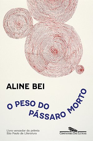 Livro O Peso do Pássaro Morto