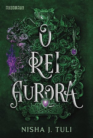 Livro O Rei Aurora J. Tuli