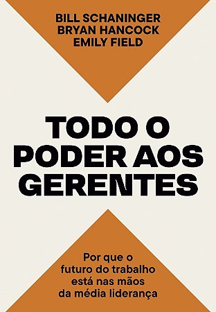 Livro Todo o Poder aos Gerentes