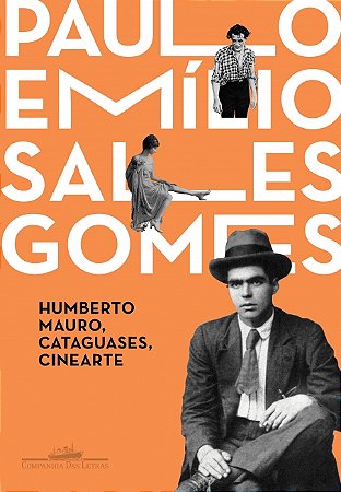 Livro Humberto Mauro, Cataguases, Cinearte (Edição de 50 anos)