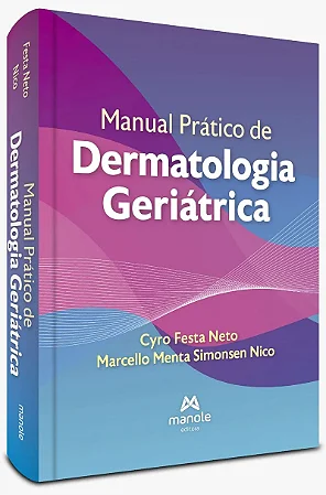 Livro Manual Prático de Dermatologia Geriátrica