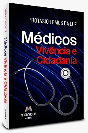 Livro Médicos: Vivência e cidadania
