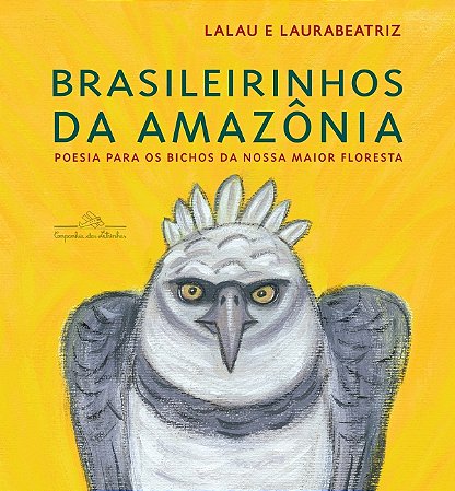 Livro Brasileirinhos da Amazônia ( NOVA EDIÇÃO) Lalau