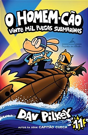 Livro O Homem-Cão: vinte mil Pulgas submarinas Vol. 11