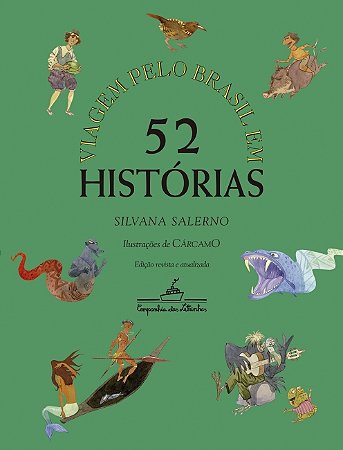 Livro Viagem pelo Brasil em 52 histórias (Nova edição)