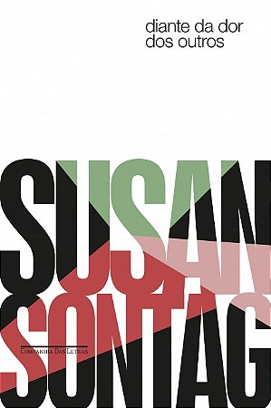 Livro Diante da dor dos outros (Nova edição)