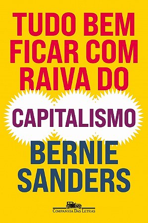 Livro Tudo bem ficar com raiva do capitalismo