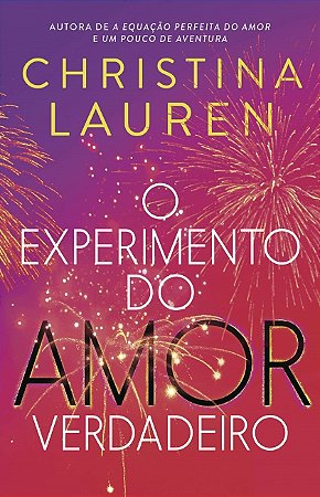 Livro O experimento do amor verdadeiro