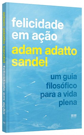 Livro Felicidade em ação