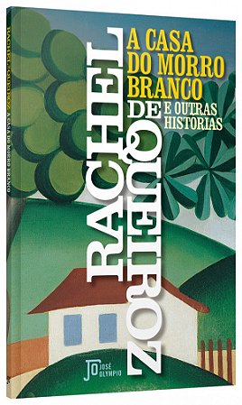 Livro A casa do Morro Branco: E outras histórias