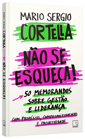 Livro Não se esqueça!  Cortella