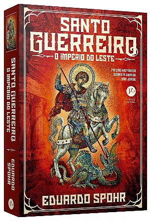 Livro Santo Guerreiro: O Império do Leste (Vol. 3)