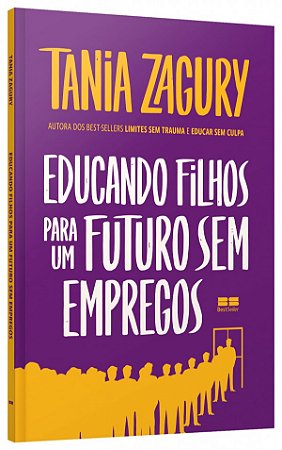 Livro Educando filhos para um futuro sem empregos