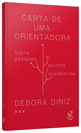 Livro Carta de Uma Orientadora