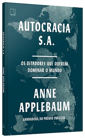 Livro  Autocracia S.A. Applebaum