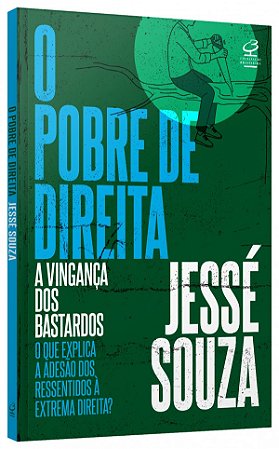 Livro O pobre de direita A vingança dos bastardos