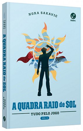 Livro A quadra Raio de Sol (Vol. 4 Série Tudo Pelo Jogo)