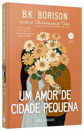 Livro Um amor de cidade pequena (Vol. 2 Série Lovelight)