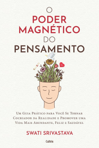 Livro O Poder Magnético do Pensamento