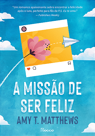 Livro A Missão de Ser Feliz