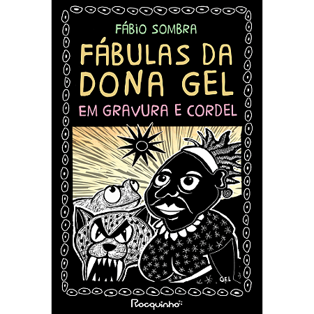 Livro Fábulas da Dona Gel