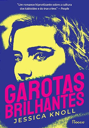 Livro Garotas Brilhantes