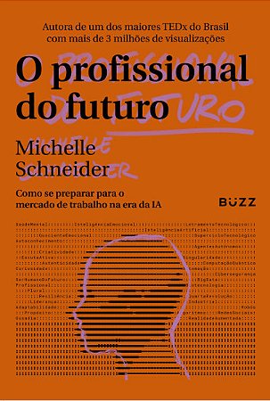 Livro O Profissional do Futuro