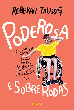 Livro Poderosa e Sobre Rodas