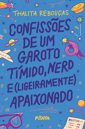 Livro Confissões de um Garoto Tímido, Nerd e (Ligeiramente) Apaixonado