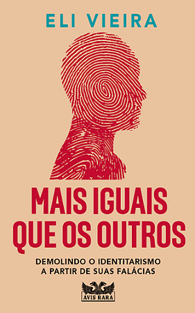 Livro Mais Iguais que os Outros