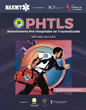Livro PHTLS: Atendimento Pré-Hospitalar ao Traumatizado 10ed.