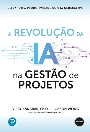 Livro A Revolução da IA na Gestão de Projetos