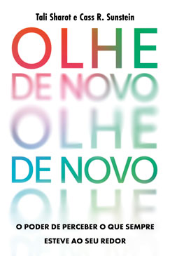 Livro Olhe de Novo: O Poder de Perceber o que Sempre Esteve ao seu Redor