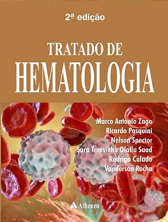 Livro Tratado de Hematologia:  2ª Edição